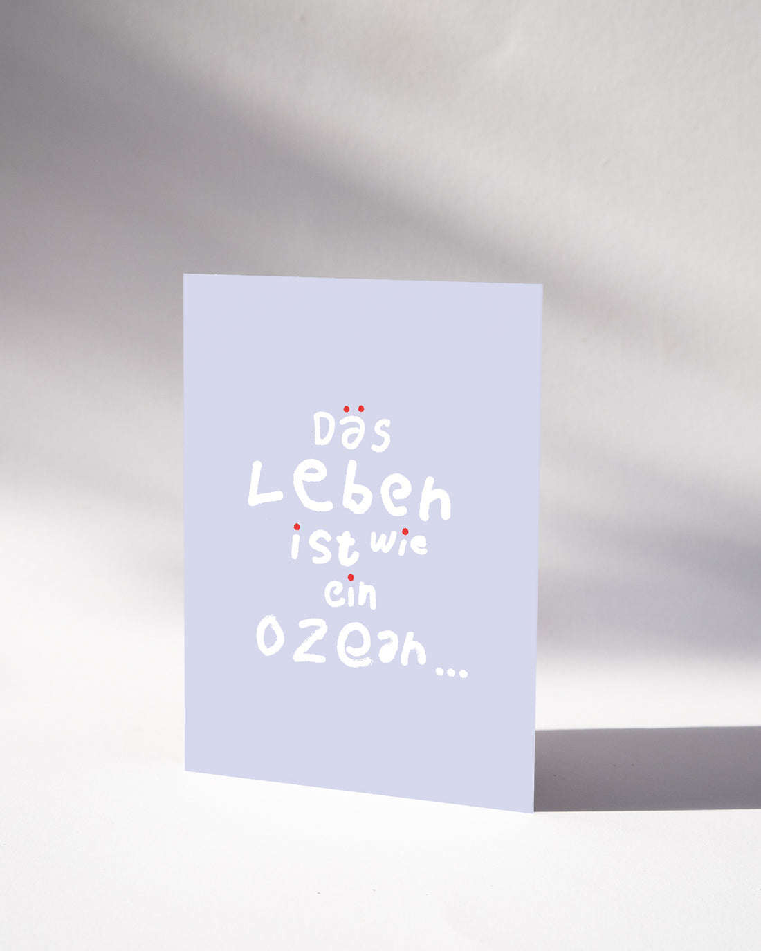 POSTKARTE — DÄS LEBEN IST WIE EIN...