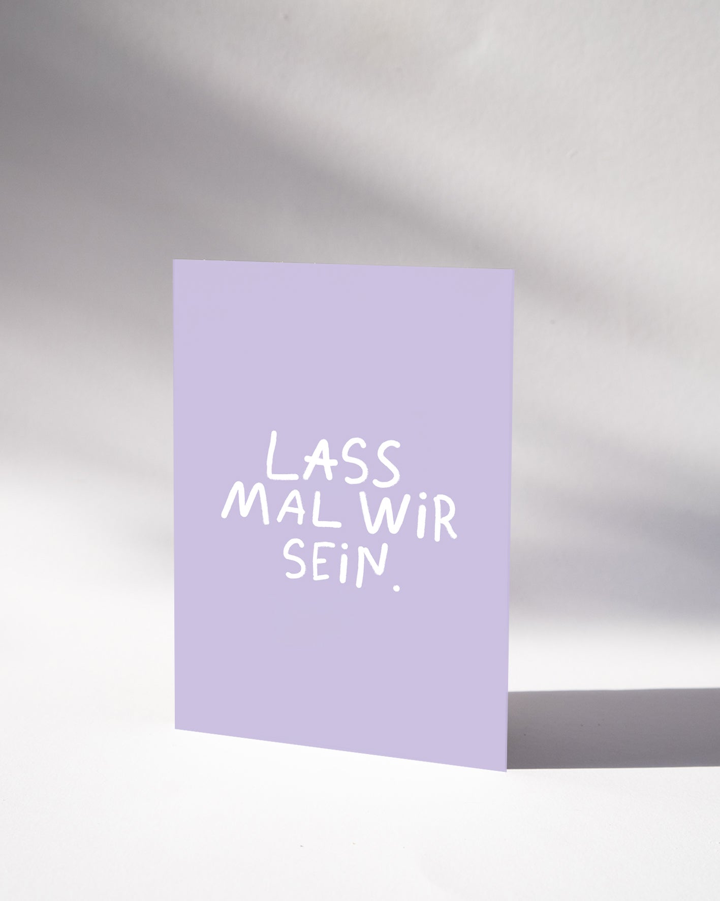 POSTKARTE — LASS MAL WIR SEIN