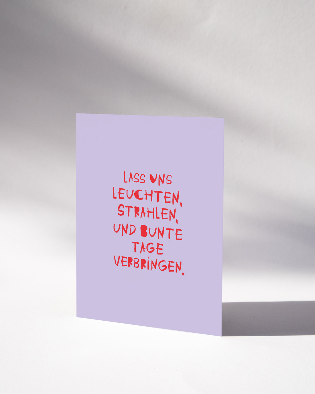 POSTKARTE — LASS UNS LEUCHTEN