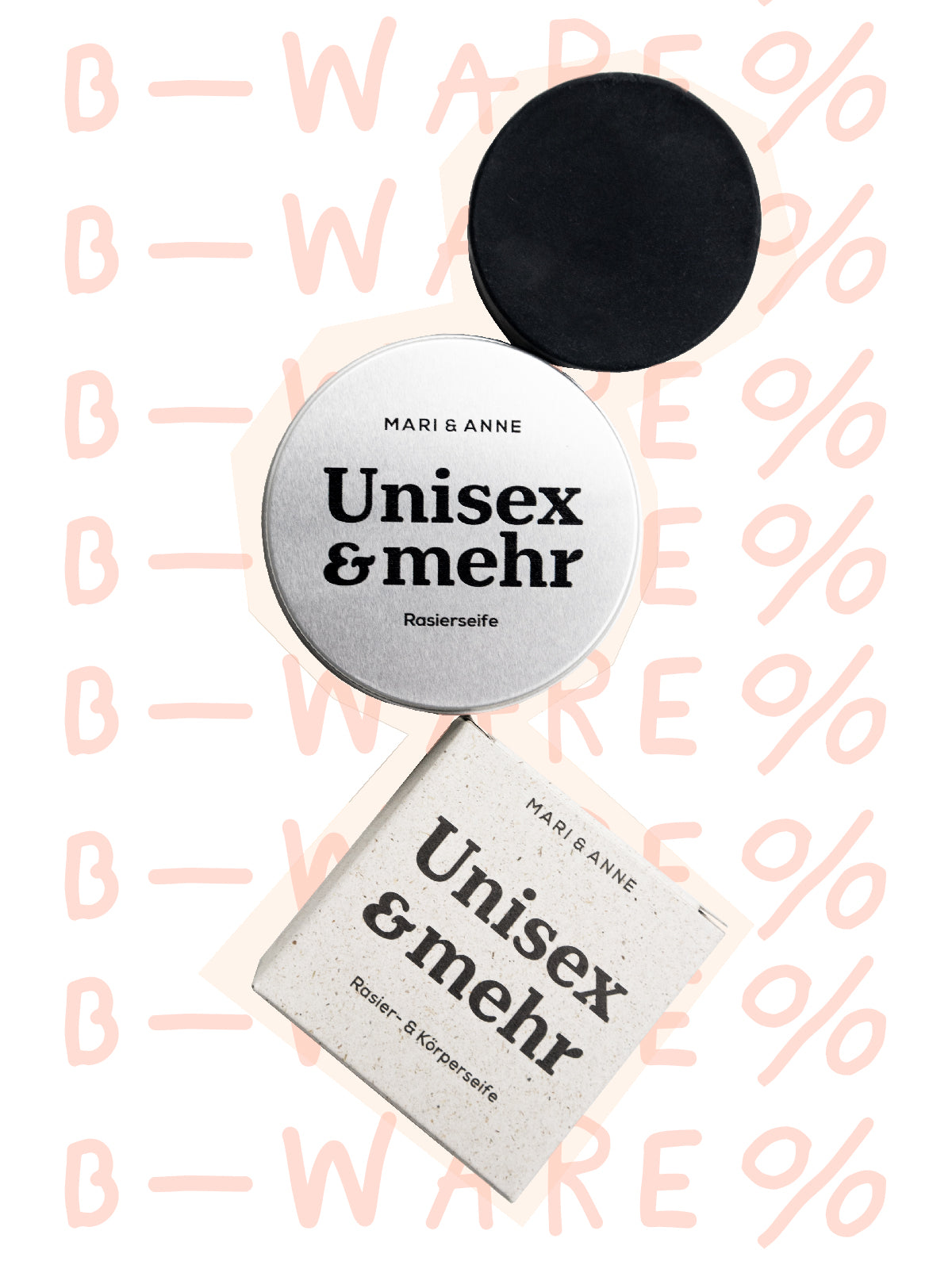 B-WARE UNiSEX & MEHR — KÖRPER + RASiERSEiFE