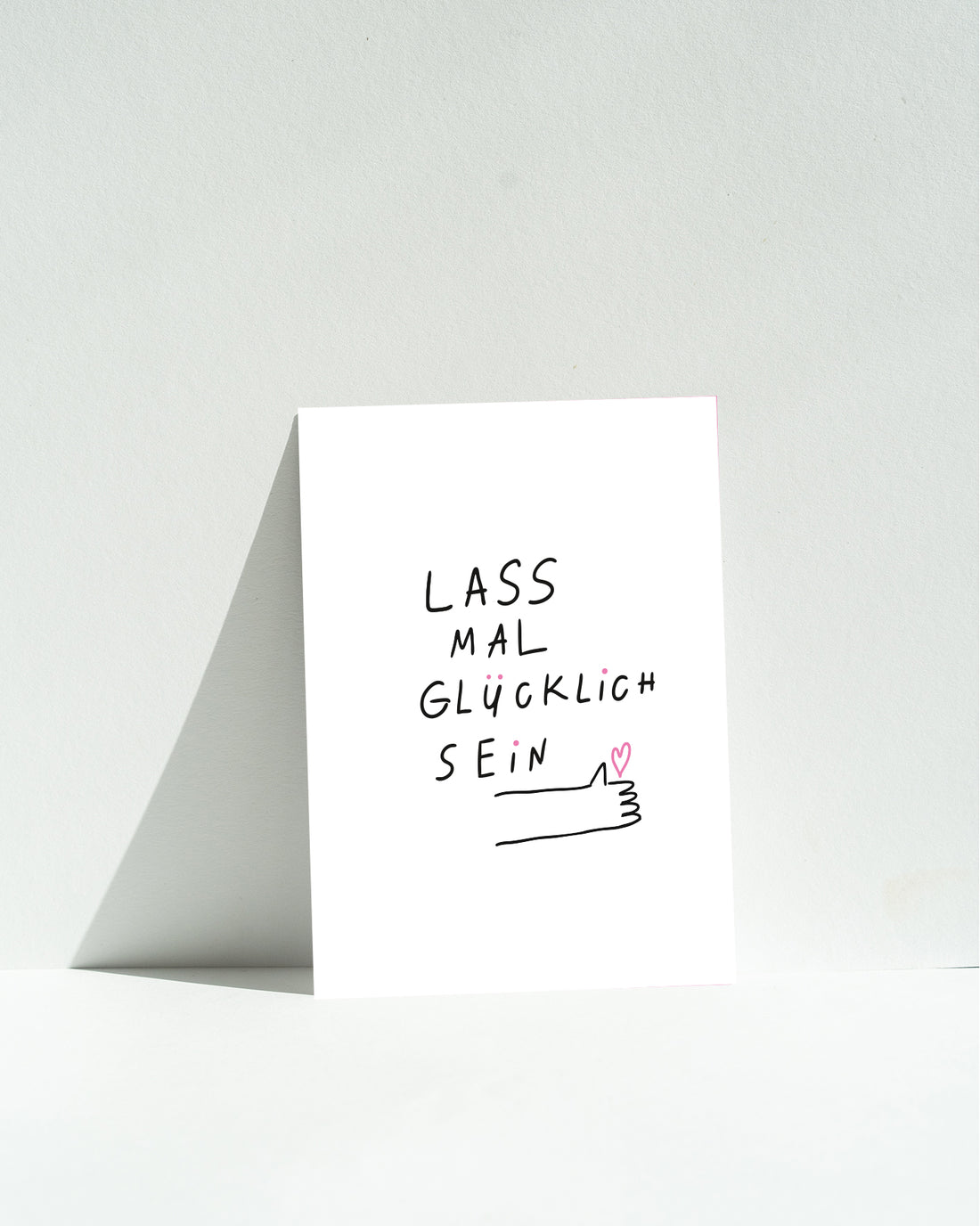 POSTKARTE — LASS MAL GLÜCKLiCH SEiN