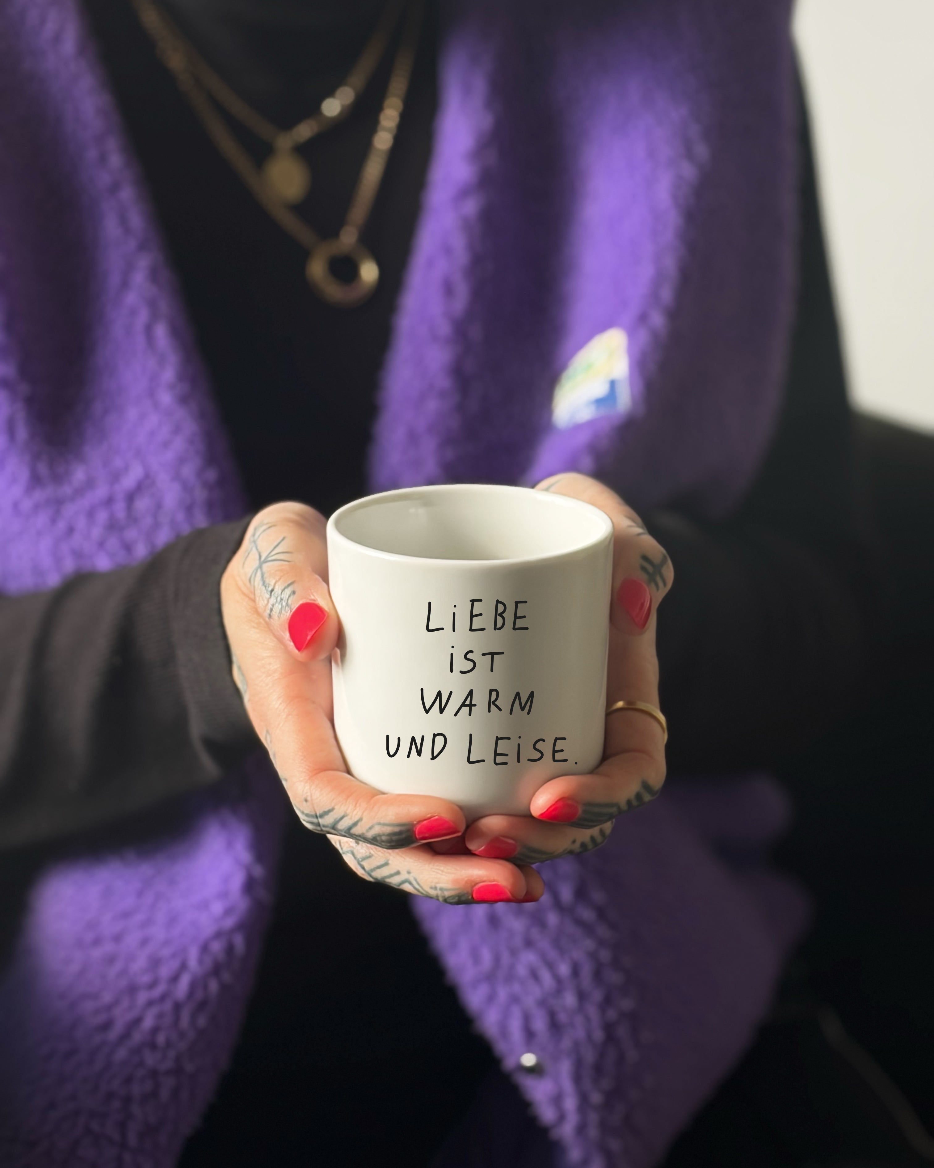 Liebe ist warm und leise — BECHER
