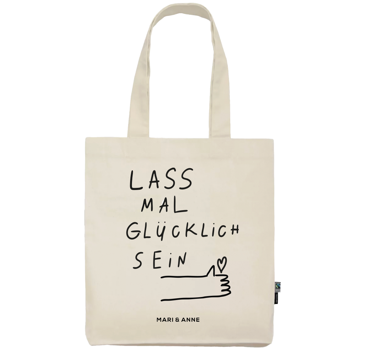 LASS MAL GLÜCKLiCH SEIN — JUTEBEUTEL