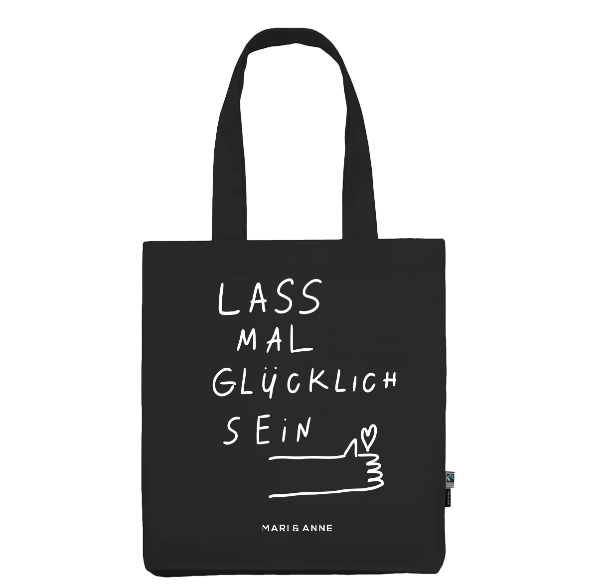 LASS MAL GLÜCKLiCH SEIN — JUTEBEUTEL