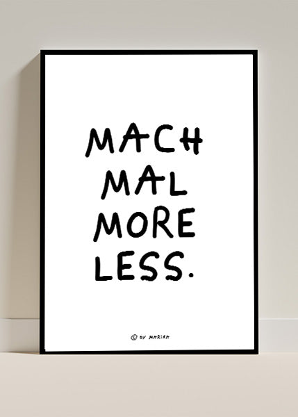 Poster — Poster "MACH MAL..."