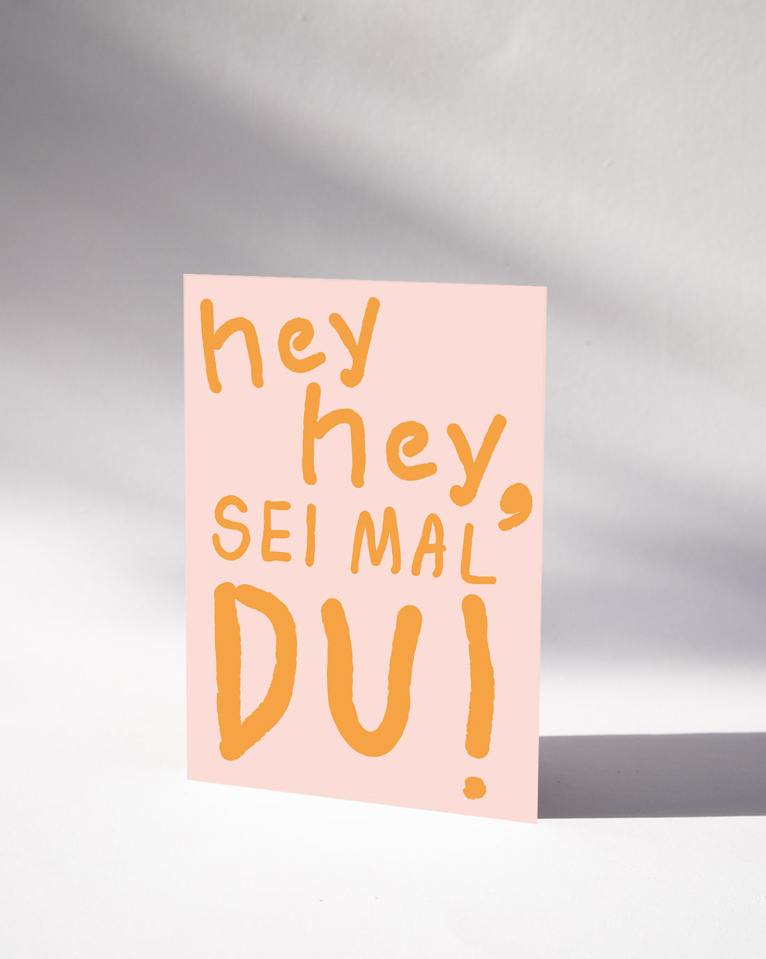 POSTKARTE — HEY HEY, SEI MAL DU!