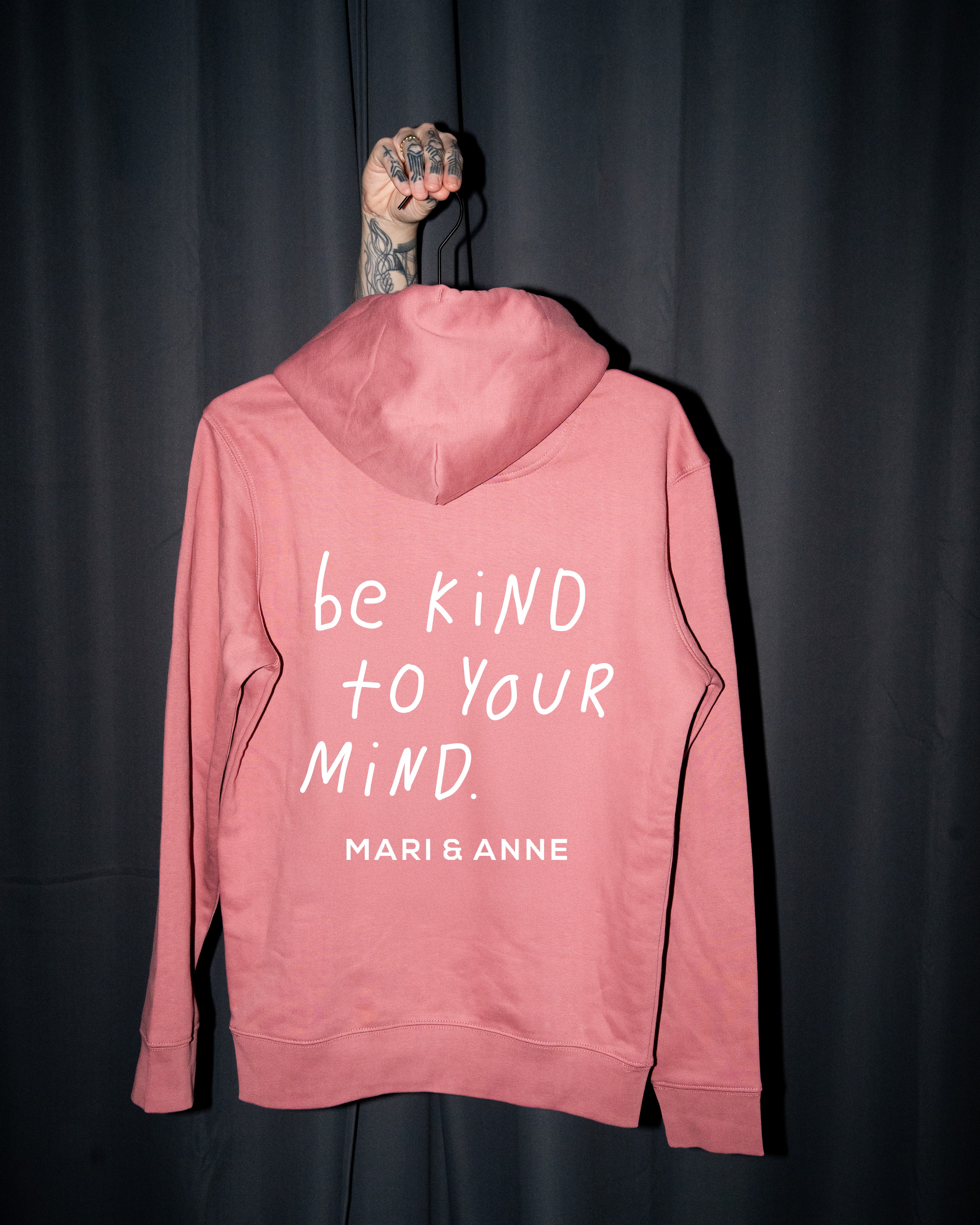 Be kind to your mind — HOODIE