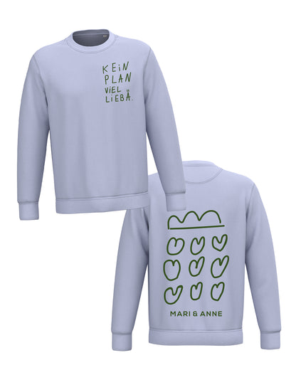 Kein Plan viel Liebä — Sweatshirt