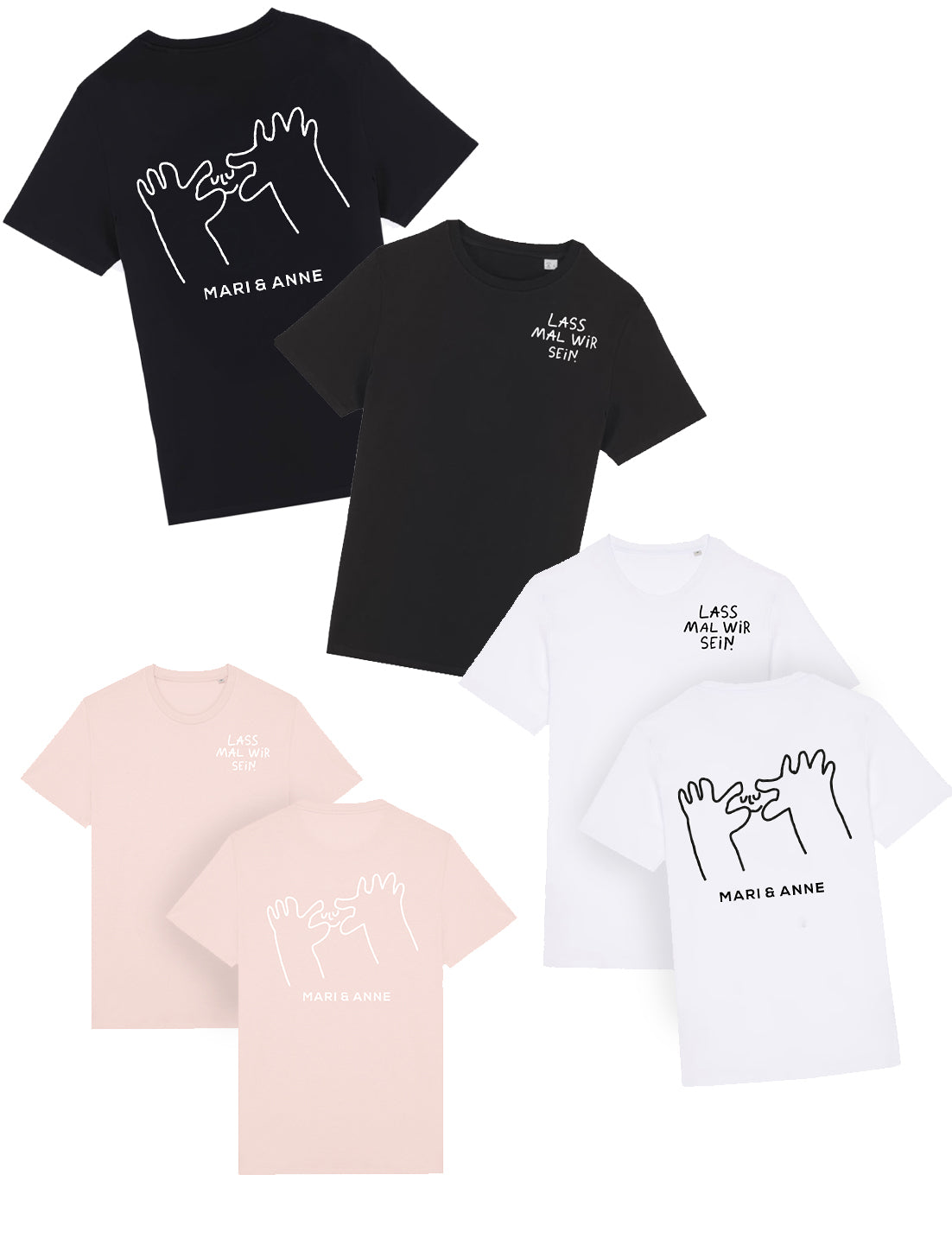 Lass mal wir sein — T-SHIRT